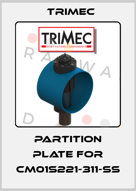 Partition plate for CM01S221-311-SS Trimec