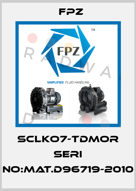 SCLKO7-TDMOR Seri No:Mat.D96719-2010 Fpz