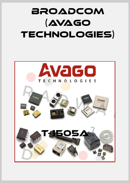 T-1505A Broadcom (Avago Technologies)