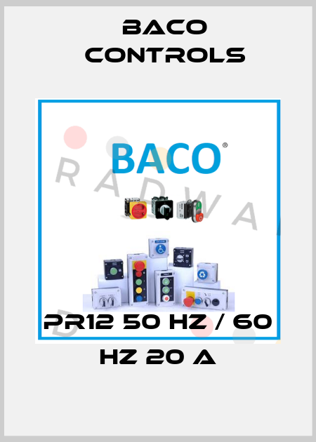 PR12 50 Hz / 60 Hz 20 A Baco Controls