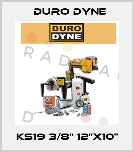 KS19 3/8" 12"X10" Duro Dyne