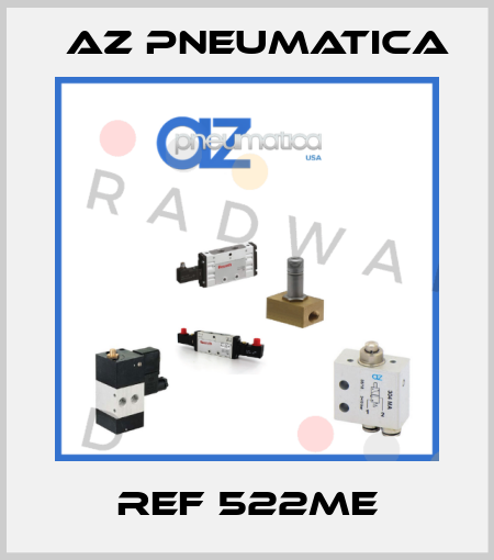 REF 522ME AZ Pneumatica