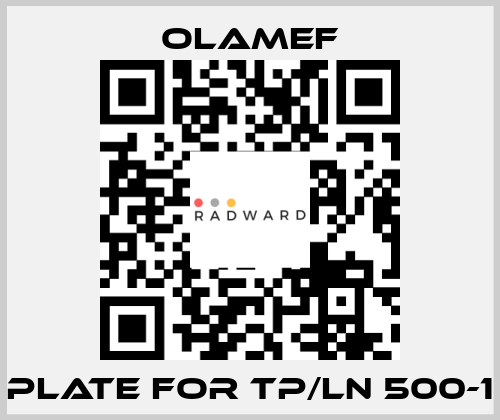 Plate for TP/LN 500-1 olamef