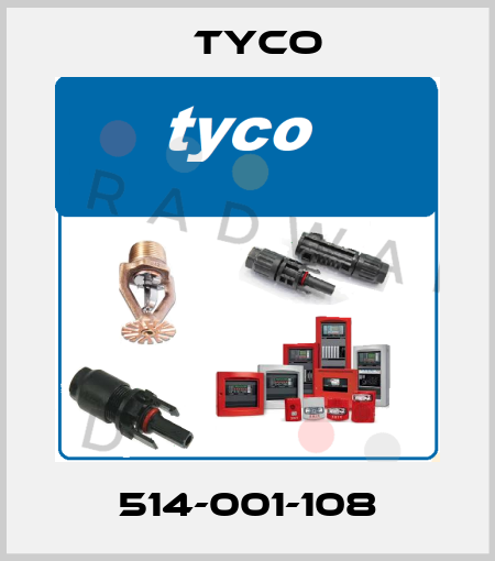  514-001-108 TYCO
