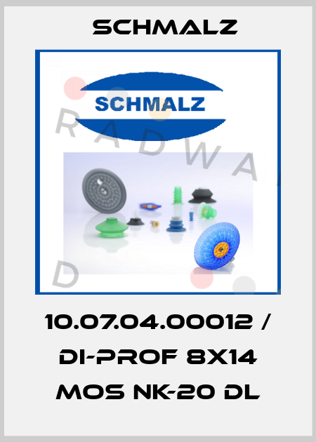 10.07.04.00012 / DI-PROF 8x14 MOS NK-20 DL Schmalz