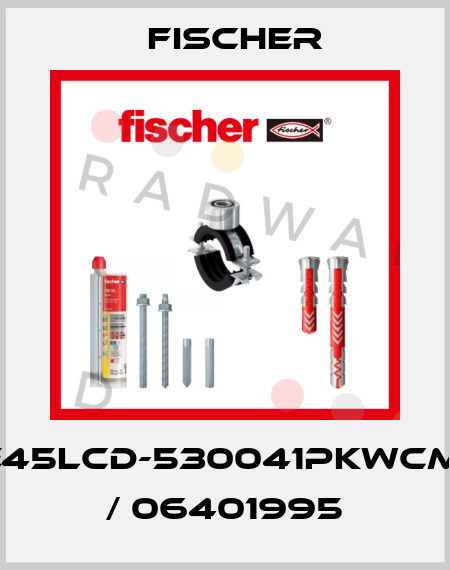 DE45LCD-530041PKWCMW / 06401995 Fischer