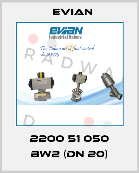 2200 51 050 BW2 (DN 20) Evian