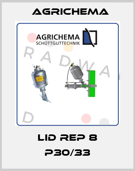 Lid rep 8 P30/33 Agrichema