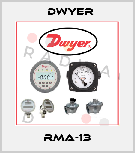 RMA-13 Dwyer