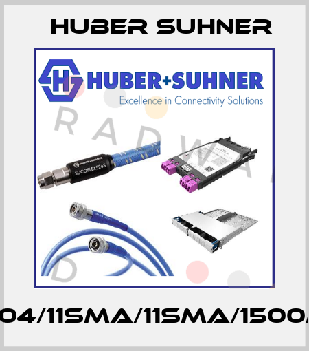 SF104/11SMA/11SMA/1500mm Huber Suhner