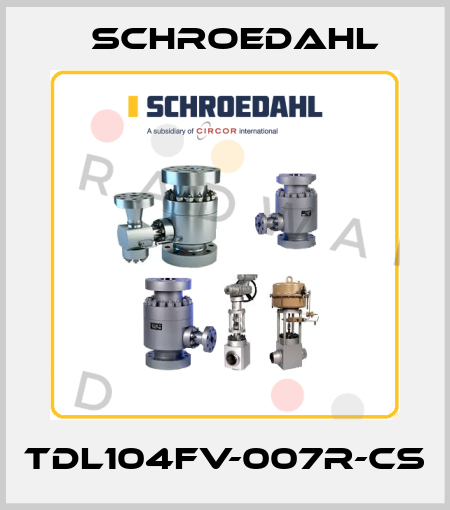 TDL104FV-007R-CS Schroedahl