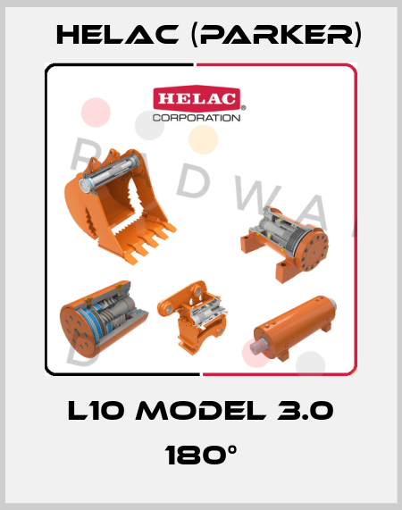 L10 Model 3.0 180° Helac (Parker)