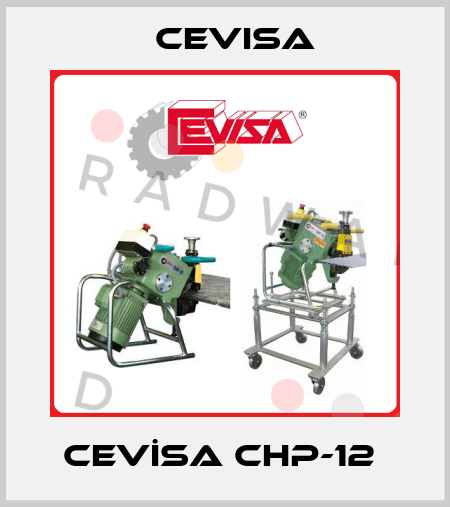 CEVİSA CHP-12  Cevisa