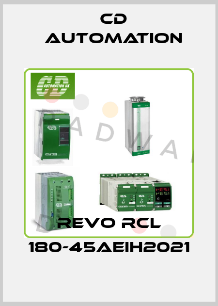 REVO RCL 180-45AEIH2021 CD AUTOMATION