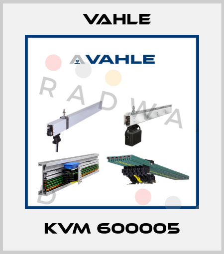 KVM 600005 Vahle
