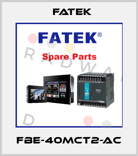 FBe-40mct2-ac Fatek