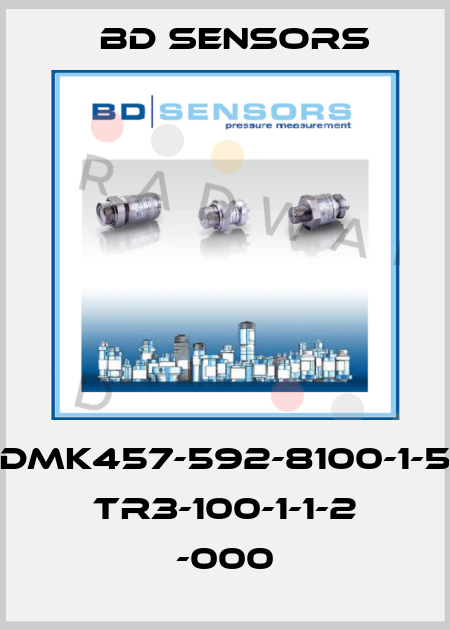 DMK457-592-8100-1-5 TR3-100-1-1-2 -000 Bd Sensors