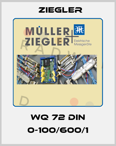WQ 72 DIN 0-100/600/1 Ziegler