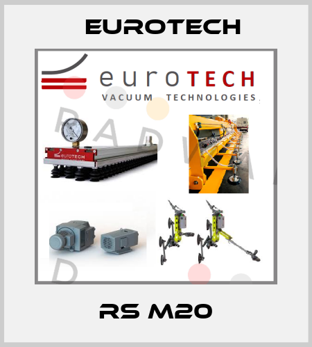 RS M20 EUROTECH