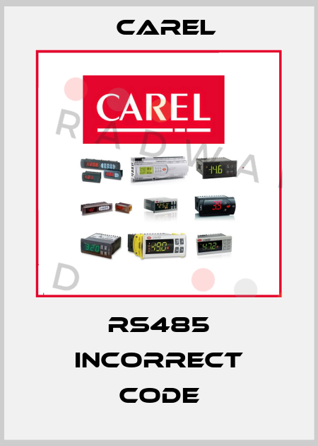 RS485 incorrect code Carel