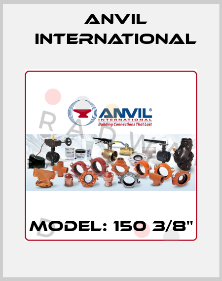 Model: 150 3/8" Anvil International