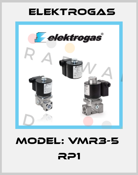 Model: VMR3-5  Rp1 Elektrogas