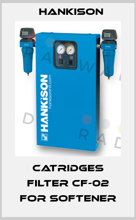 catridges filter CF-02 for softener Hankison
