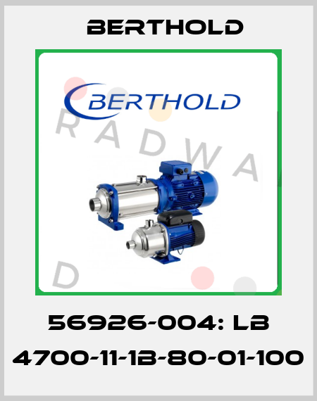 56926-004: LB 4700-11-1B-80-01-100 Berthold