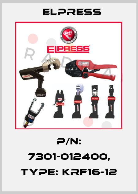 p/n: 7301-012400, Type: KRF16-12 Elpress