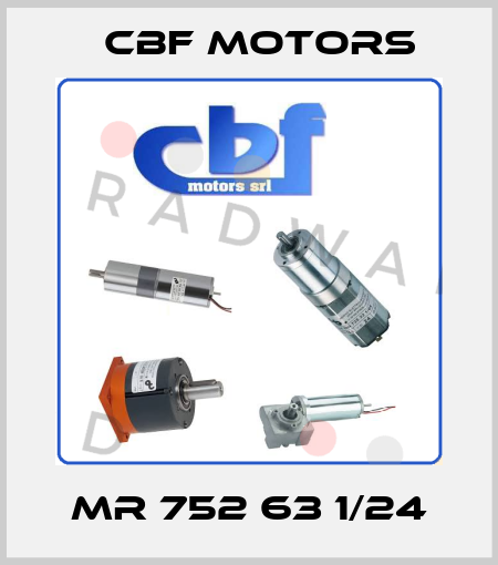 MR 752 63 1/24 Cbf Motors