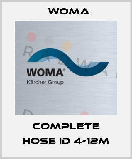 COMPLETE HOSE ID 4-12M Woma