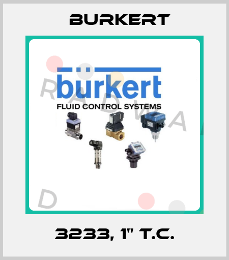 3233, 1" T.C. Burkert