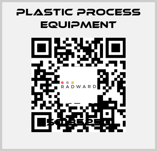 50135250 PLASTIC PROCESS EQUIPMENT