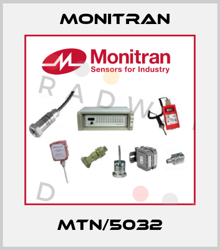 MTN/5032 Monitran