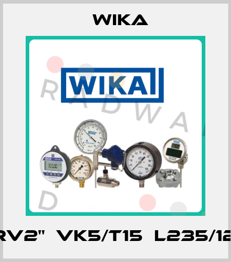 AF‐ADF‐RV2"‐VK5/T15‐L235/12‐V6D2RE Wika