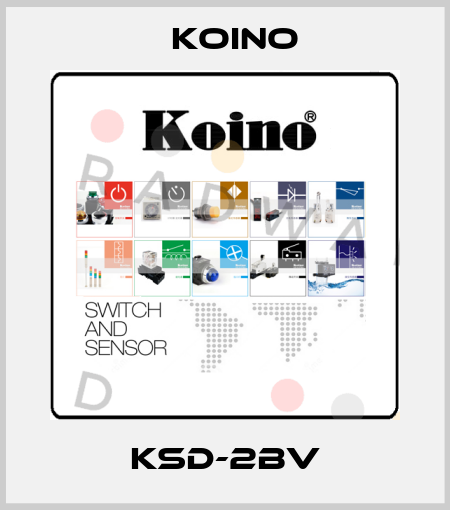 KSD-2BV Koino
