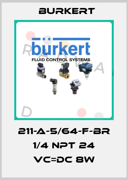 211-A-5/64-F-BR 1/4 NPT 24 VC=DC 8W Burkert