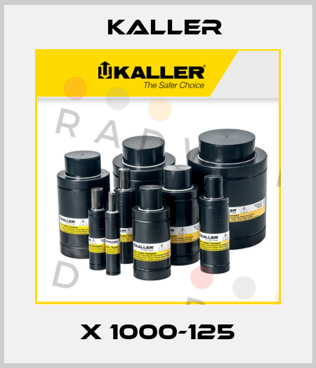 X 1000-125 Kaller