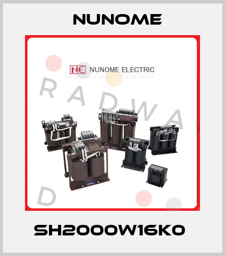 SH2000W16K0  Nunome