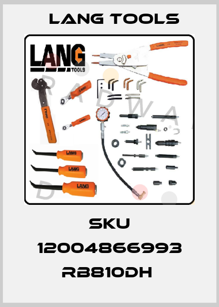 SKU 12004866993 RB810DH  Lang Tools