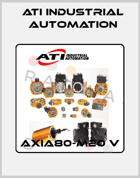 Axia80-M20 v ATI Industrial Automation