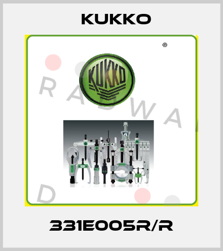 331E005R/R KUKKO