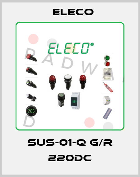 SUS-01-Q G/R 220DC Eleco
