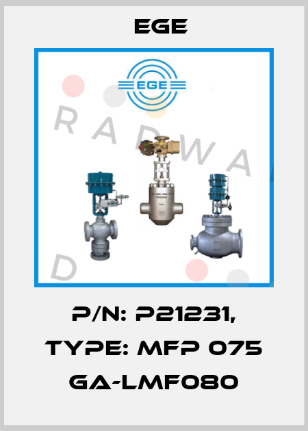 p/n: P21231, Type: MFP 075 GA-LMF080 Ege