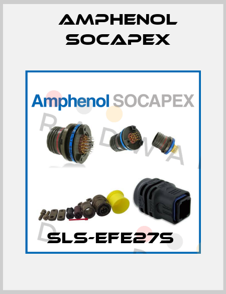 SLS-EFE27S  Amphenol Socapex