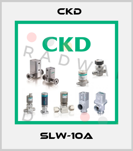 SLW-10A Ckd