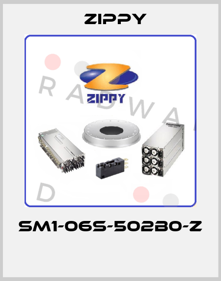 SM1-06S-502B0-Z  Zippy