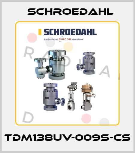 TDM138UV-009S-CS Schroedahl