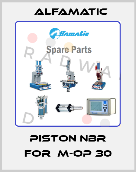 Piston NBR for  M-OP 30 Alfamatic
