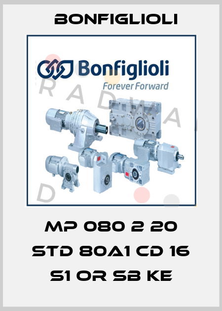 MP 080 2 20 STD 80A1 CD 16 S1 OR SB KE Bonfiglioli